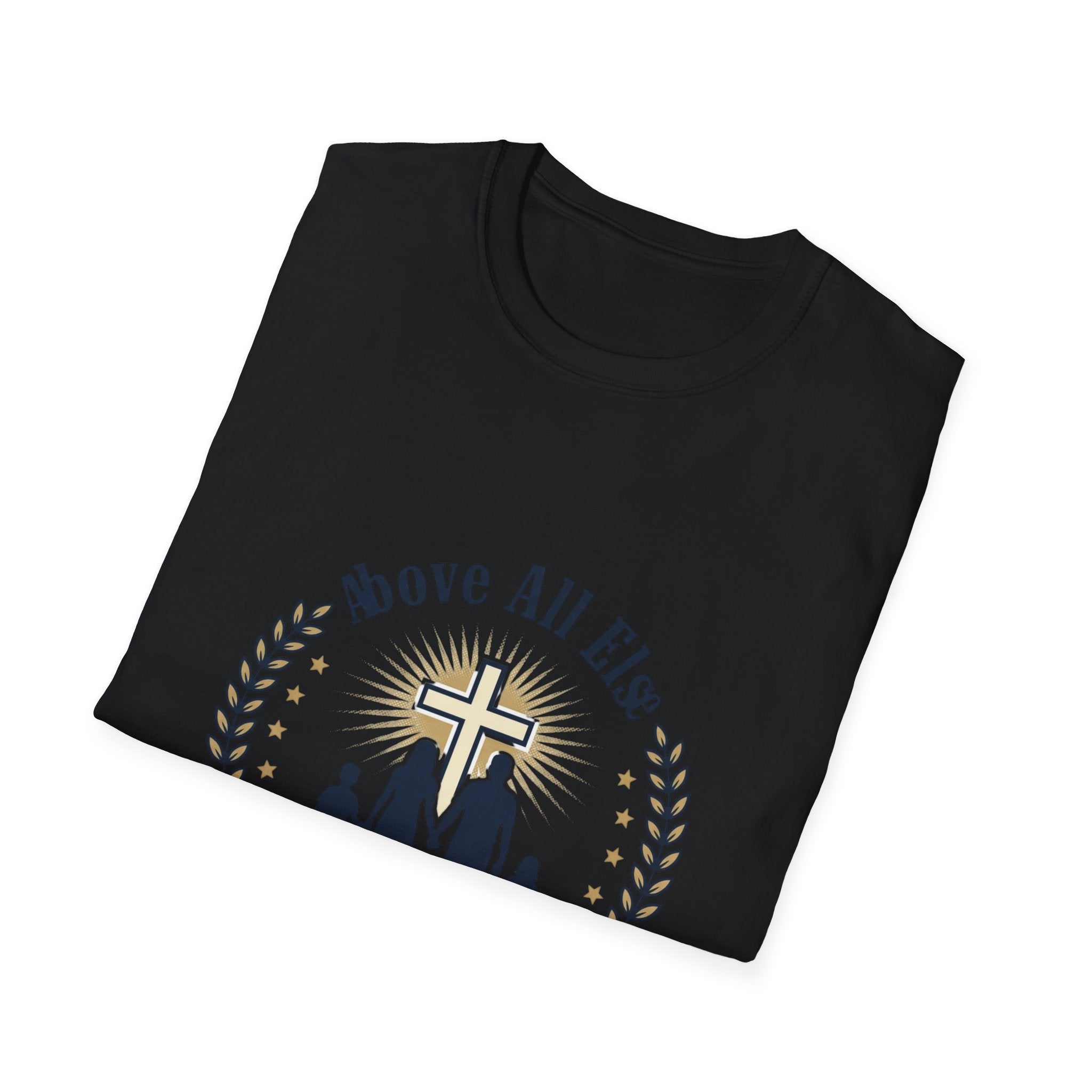 God and Family T-Shirt — Above All Else Cross & Family Silhouette Christian Tee