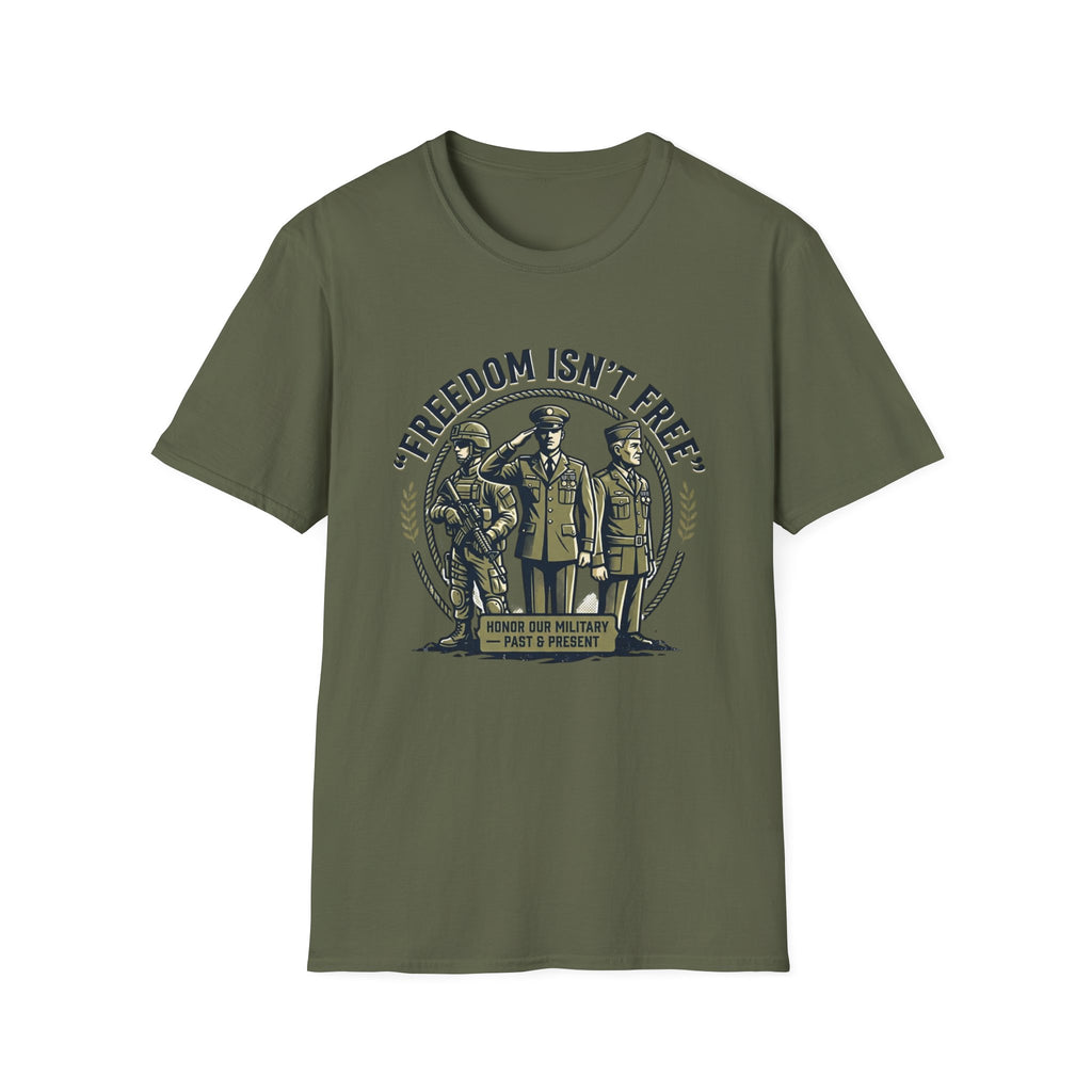Freedom Isn't Free Military Tribute T-Shirt