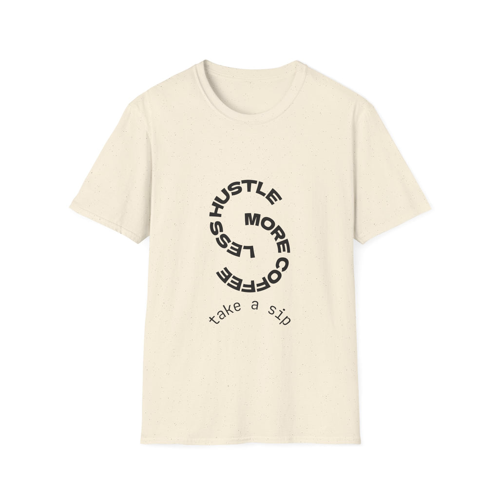 T-Shirt — "More Coffee Less Hustle" Minimalist Graphic Tee