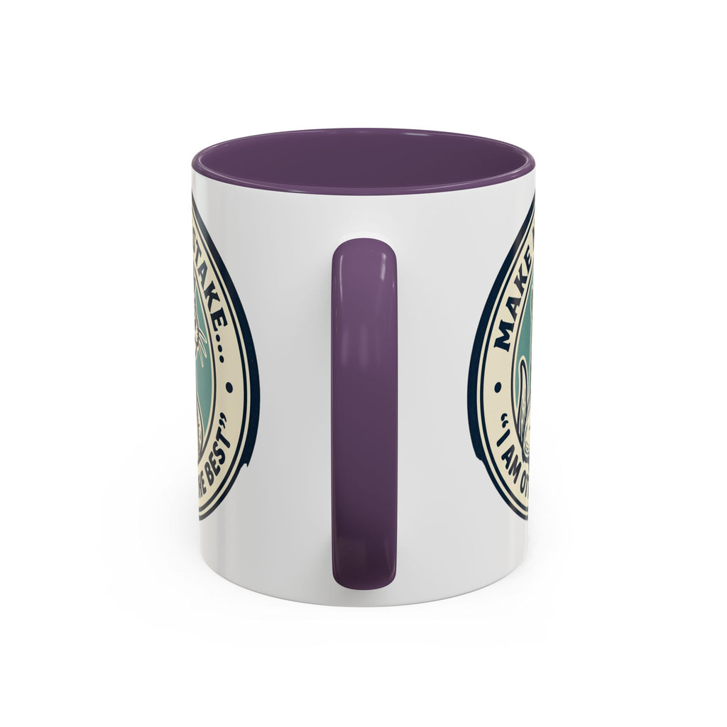 Otter Coffee Mug - "Make No Mistake I Am Otterly The Best" Accent Ceramic Mug