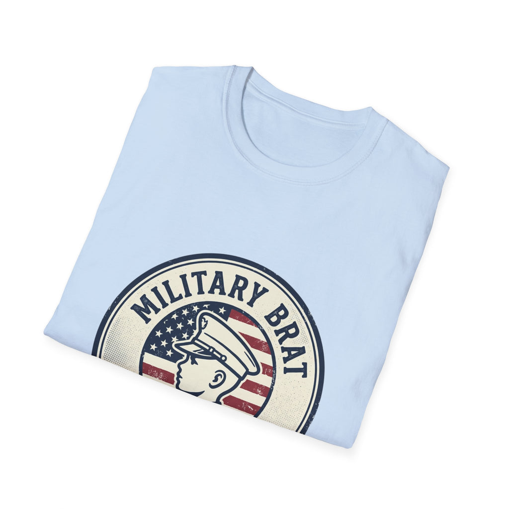 Military Brat T-Shirt — Proud of It Patriotic Graphic Tee