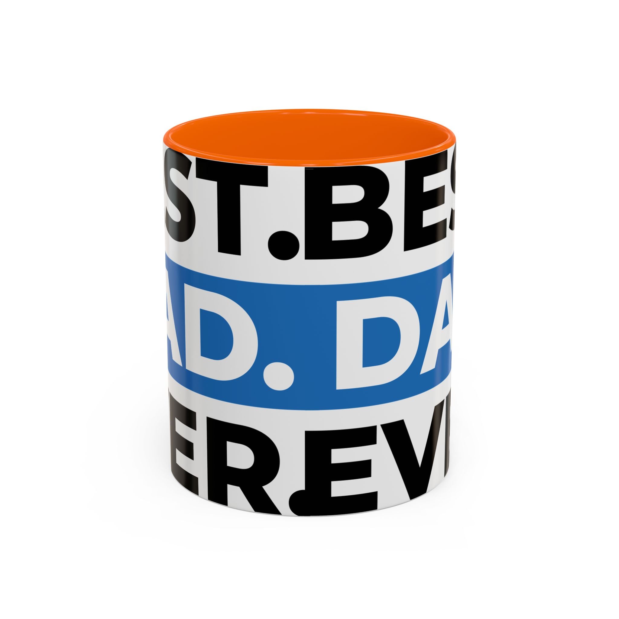 Best. Dad. Ever. Accent Coffee Mug – 11/15oz Gift for Father’s Day