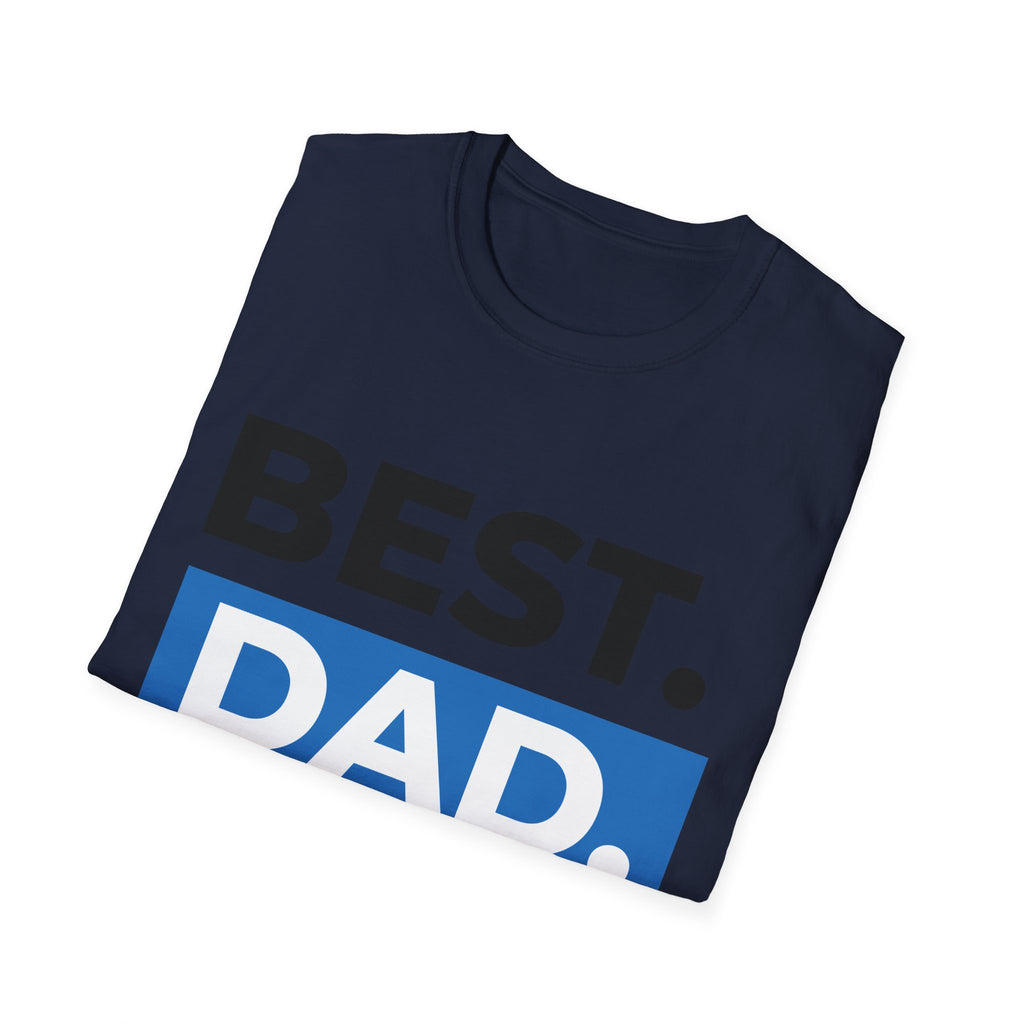 Best Dad Ever T-Shirt — Father's Day Graphic Tee