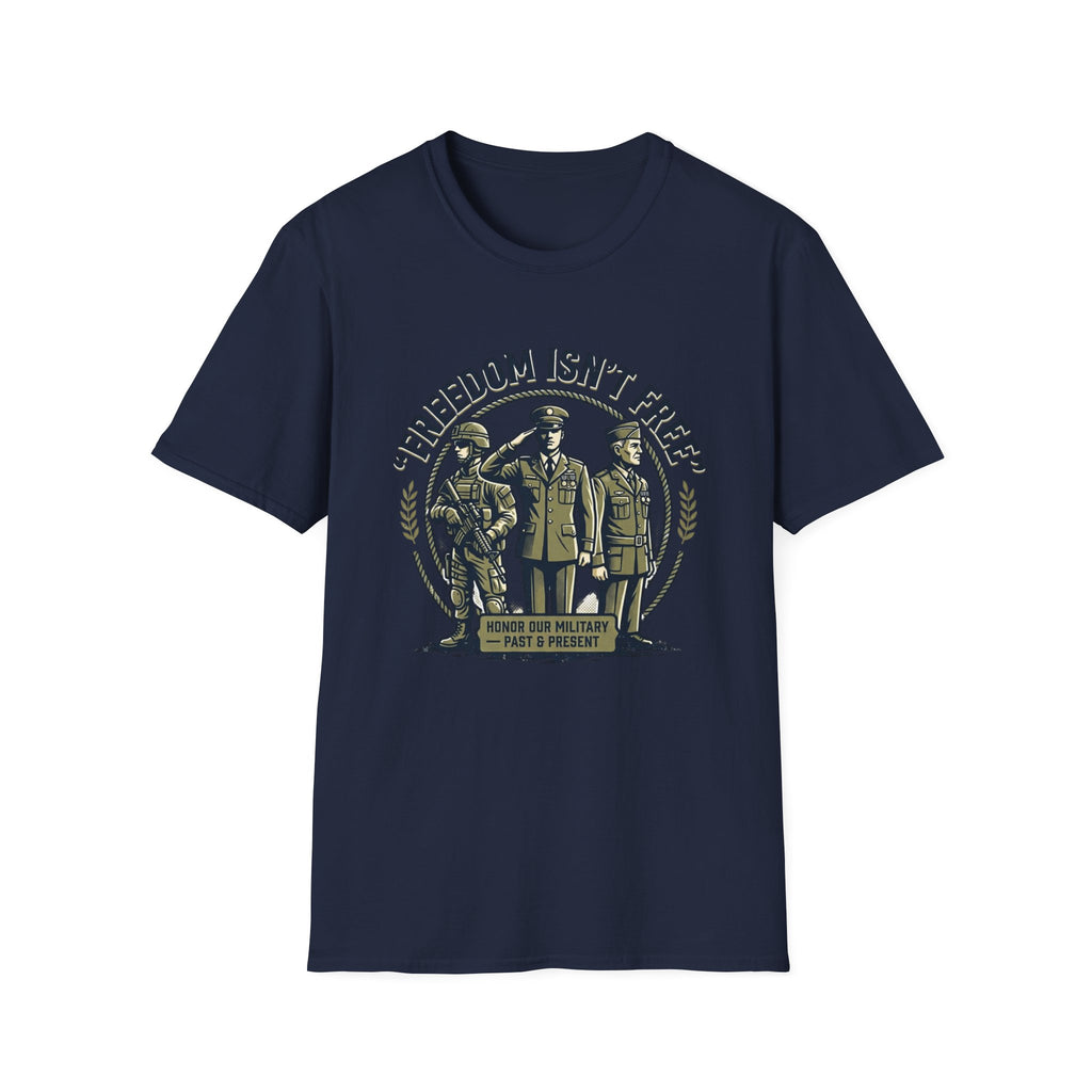 Freedom Isn't Free Military Tribute T-Shirt