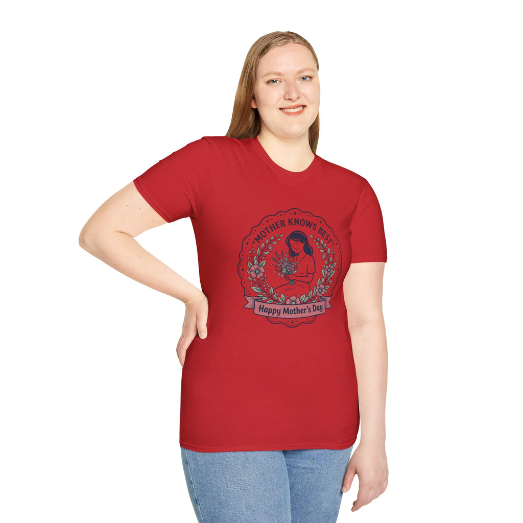 Mother Knows Best Mother's Day T-Shirt