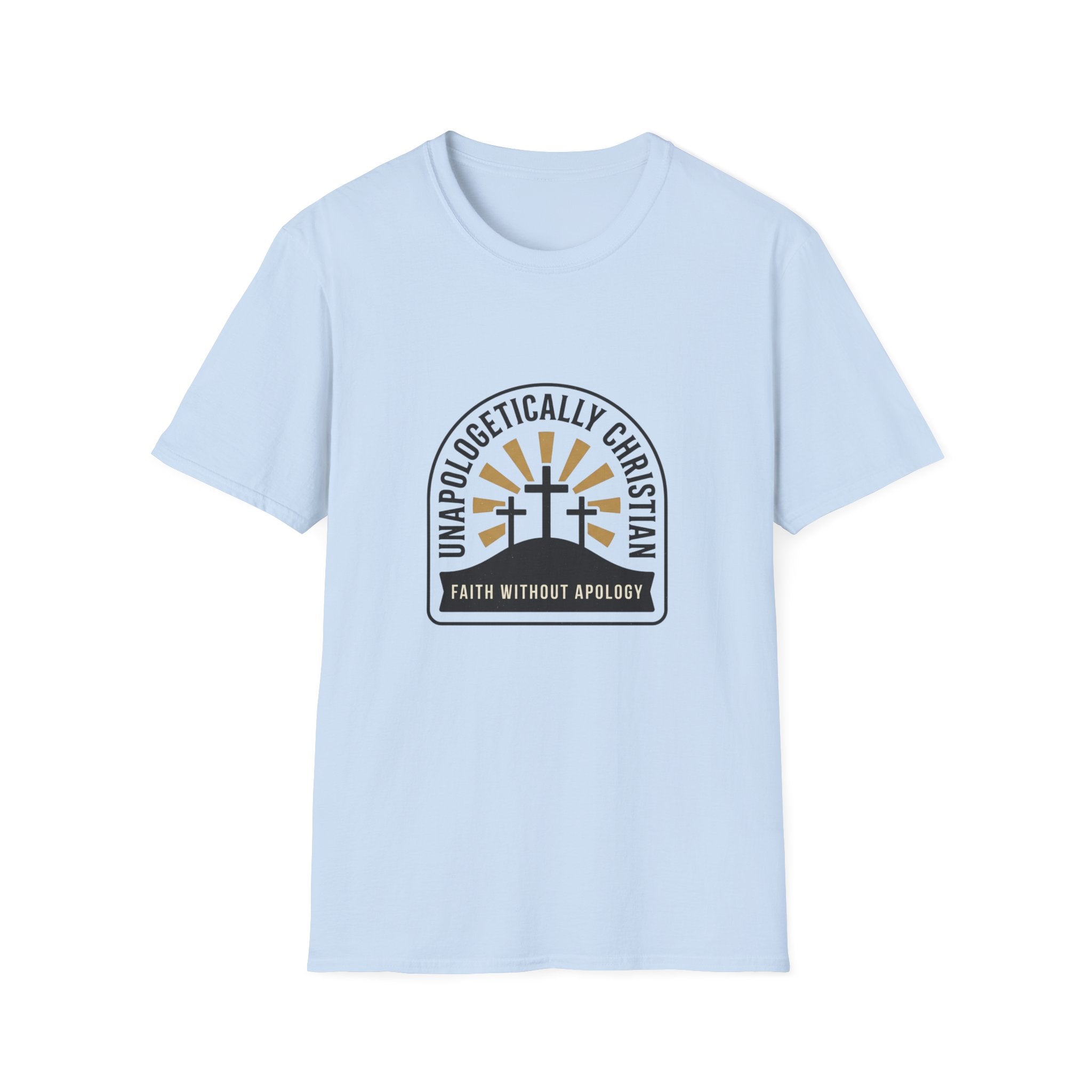 Christian T-Shirt — "Unapologetically Christian: Faith Without Apology" Badge