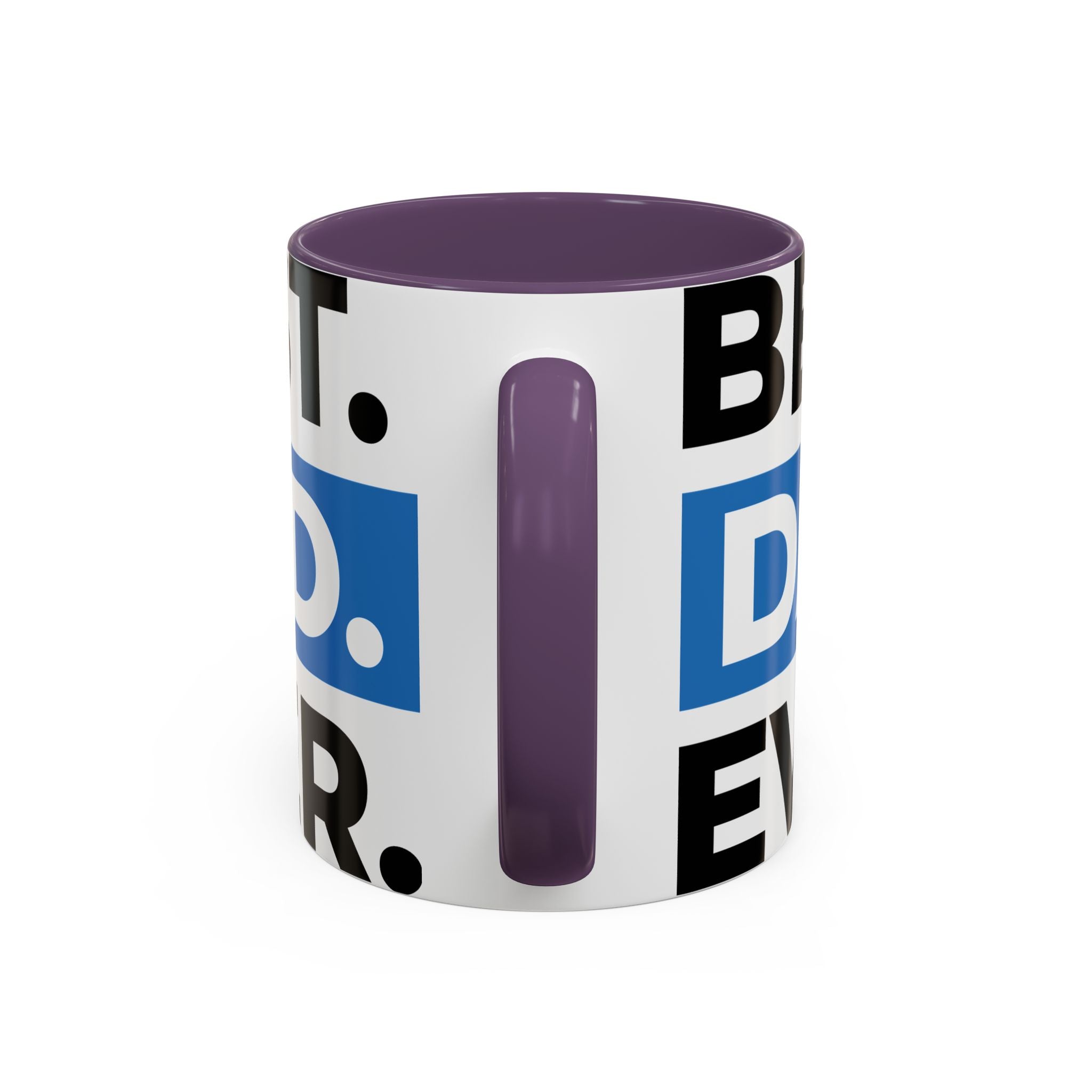 Best. Dad. Ever. Accent Coffee Mug – 11/15oz Gift for Father’s Day