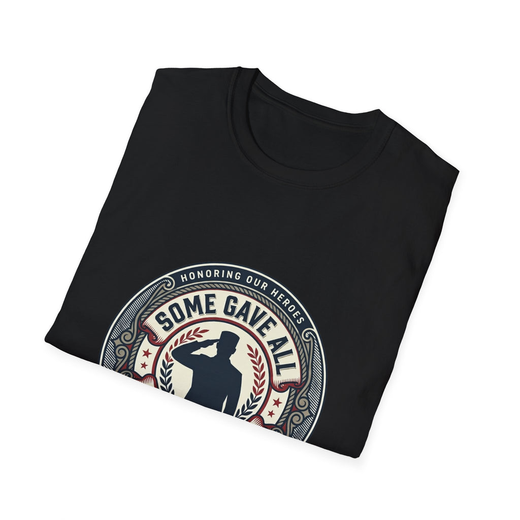 Veterans Memorial T-Shirt — "Some Gave All, All Gave Some" Tribute Tee