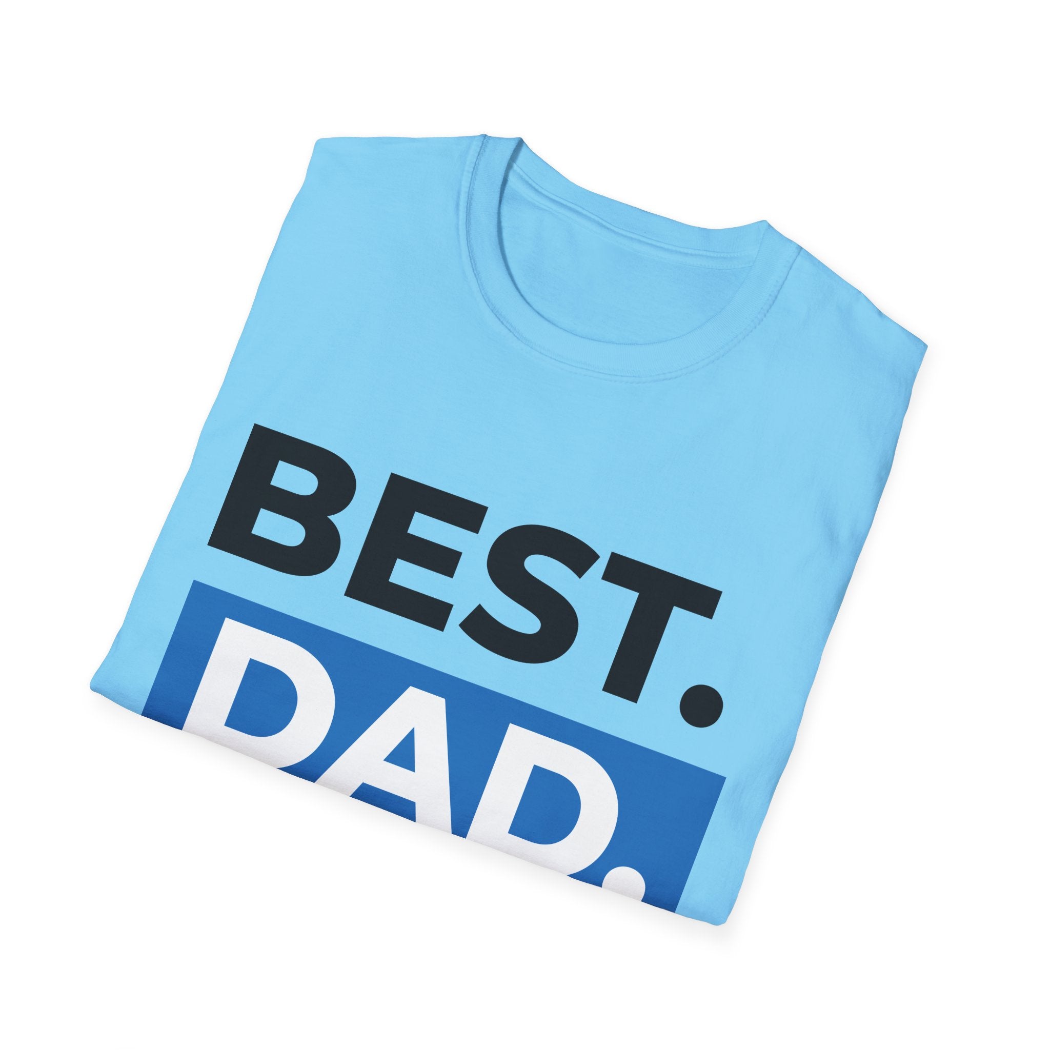Best Dad Ever T-Shirt — Father's Day Graphic Tee