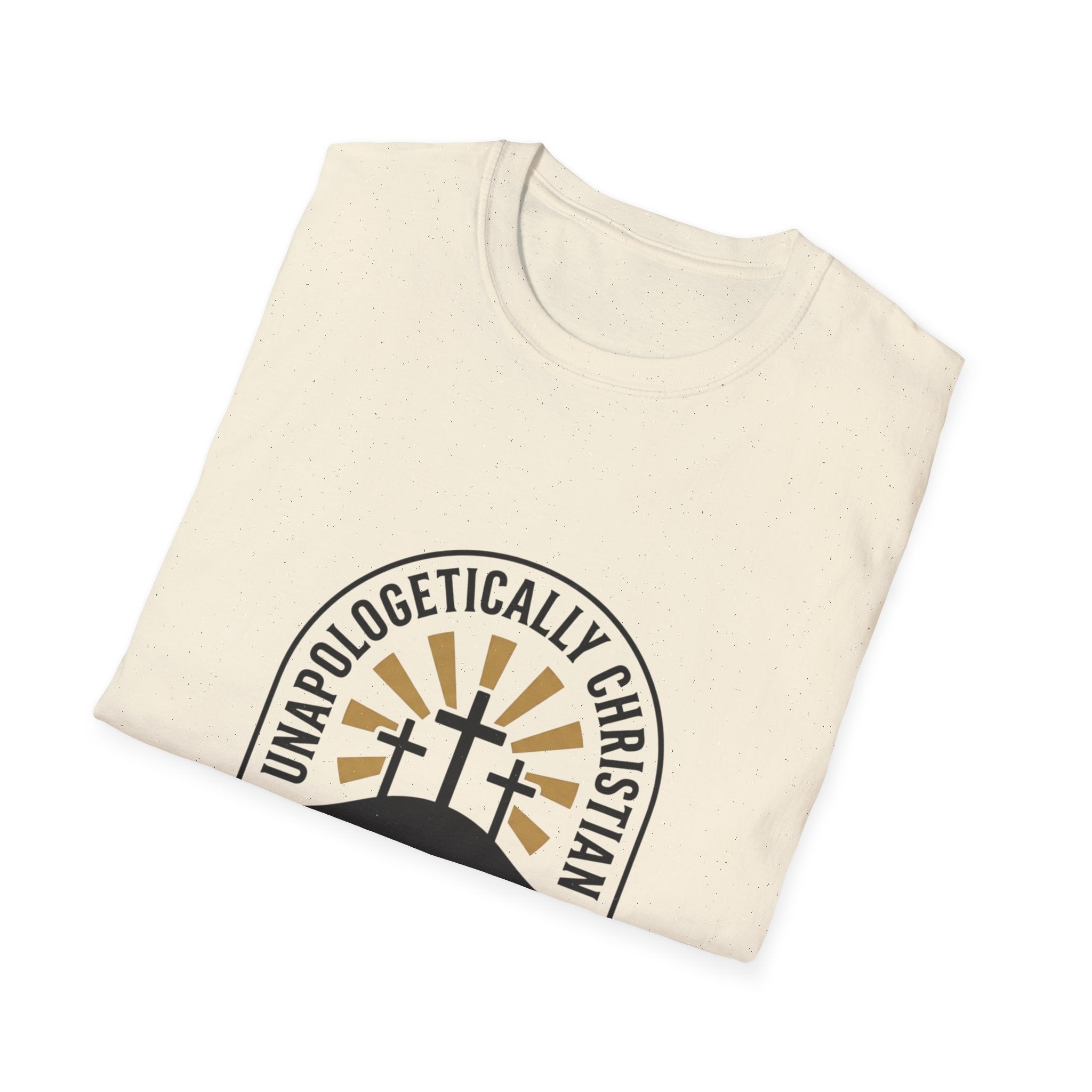 Christian T-Shirt — "Unapologetically Christian: Faith Without Apology" Badge