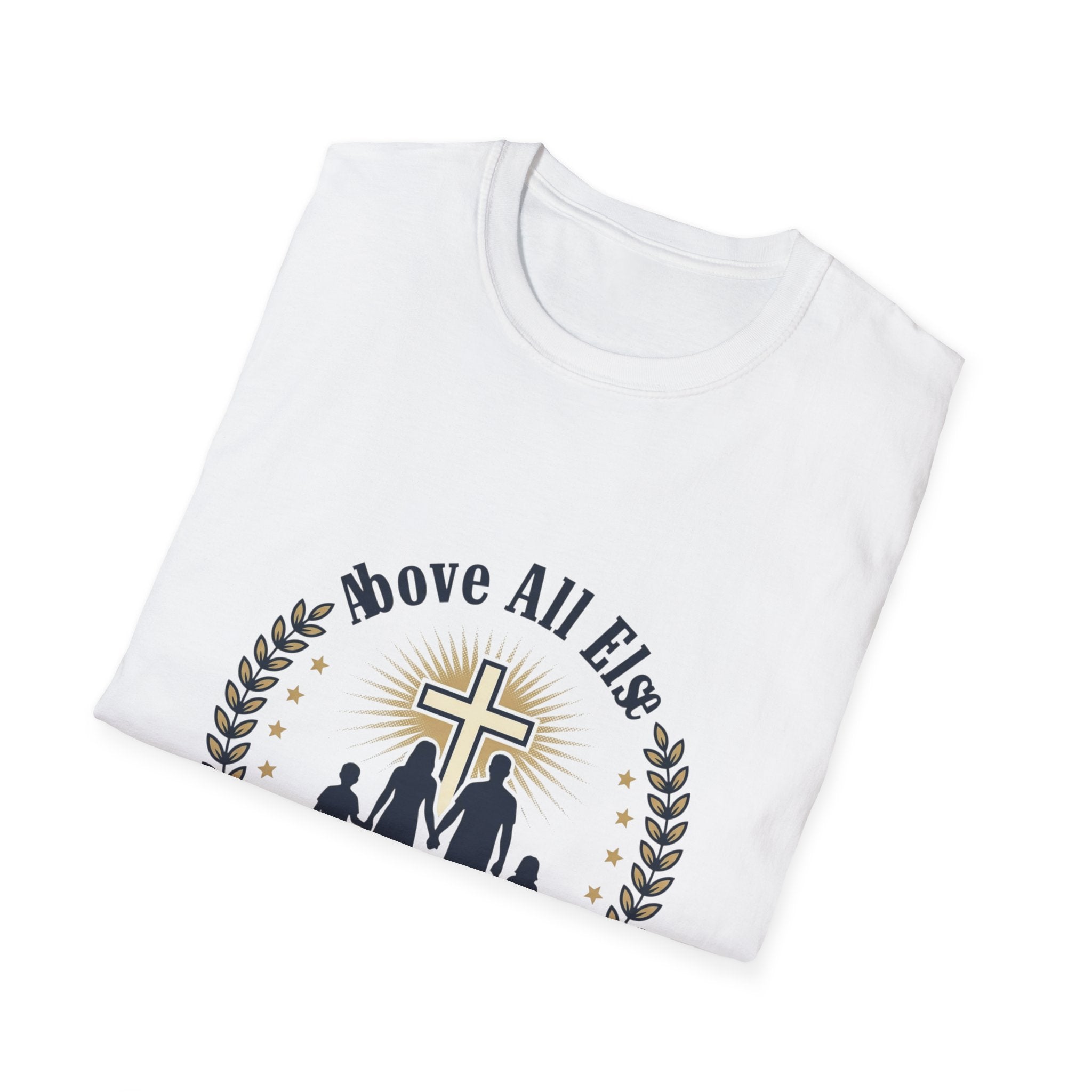 God and Family T-Shirt — Above All Else Cross & Family Silhouette Christian Tee
