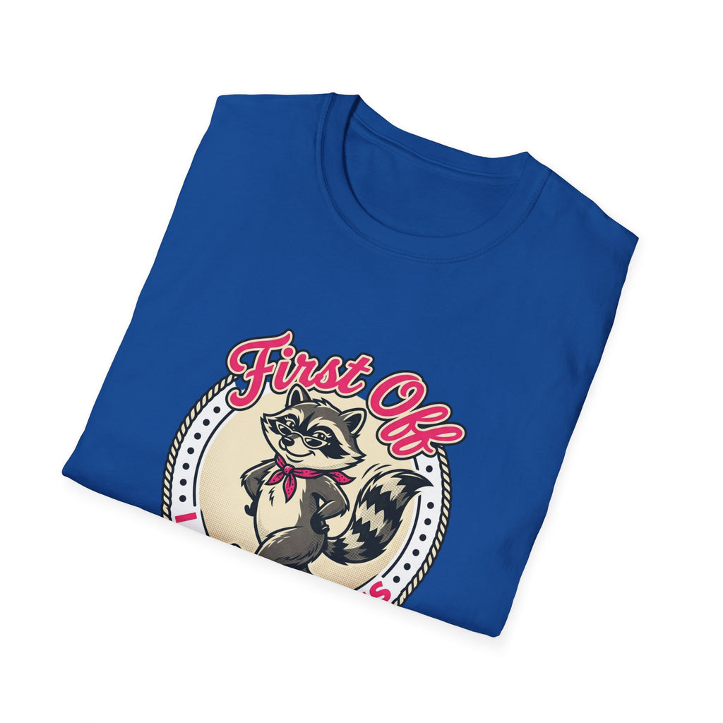 Foxy Raccoon 'First Off I Am Fabulous' Graphic T-Shirt