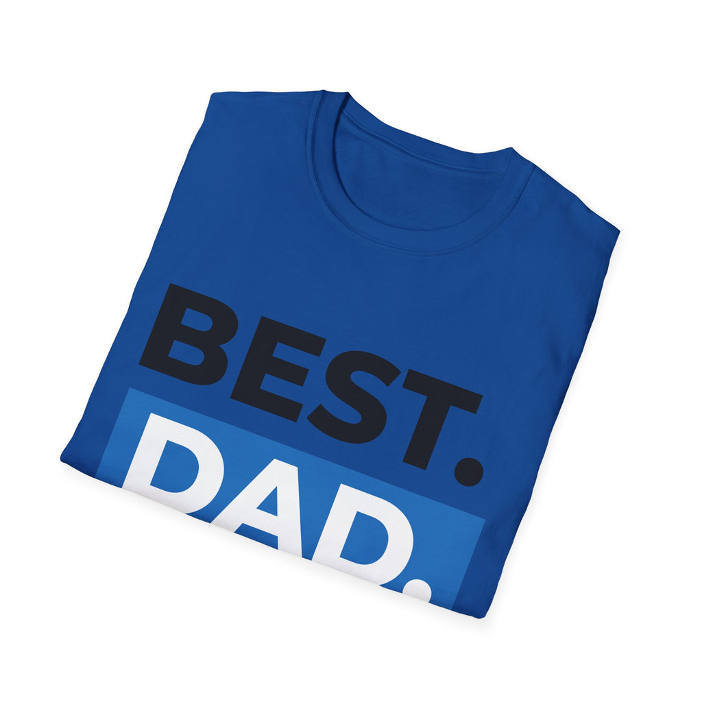 Best Dad Ever T-Shirt — Father's Day Graphic Tee