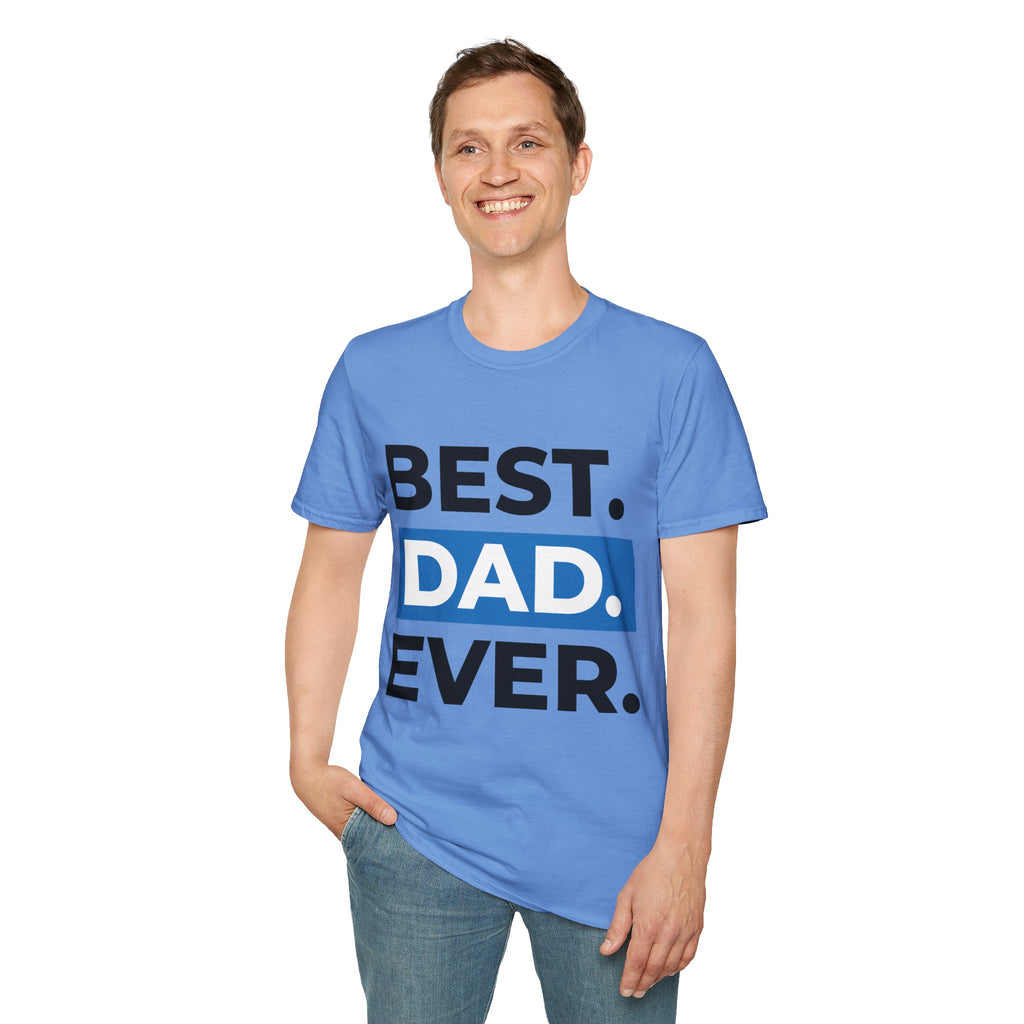 Best Dad Ever T-Shirt — Father's Day Graphic Tee