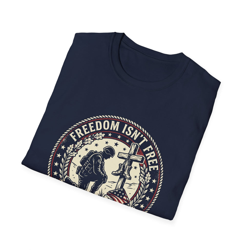 Freedom Isn't Free Memorial T-Shirt — Honoring the Fallen Military Tee