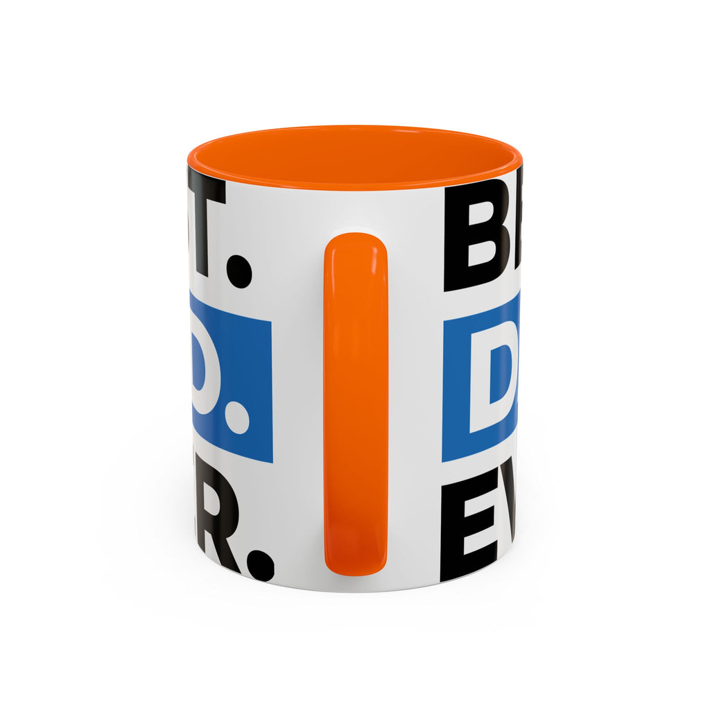Best. Dad. Ever. Accent Coffee Mug – 11/15oz Gift for Father’s Day