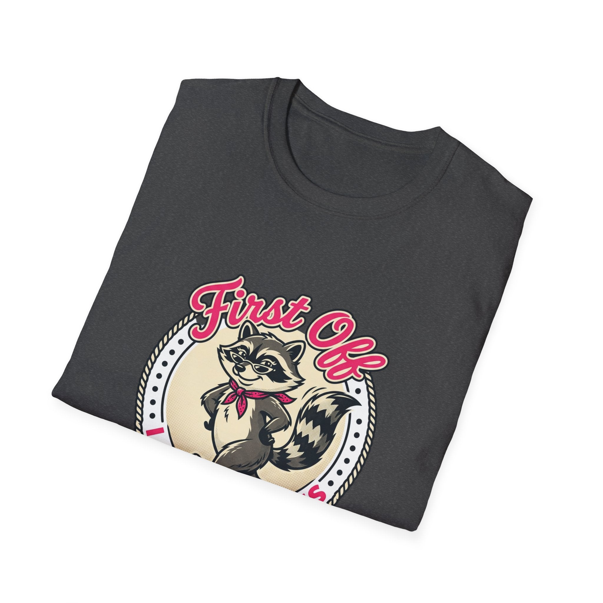 Foxy Raccoon 'First Off I Am Fabulous' Graphic T-Shirt