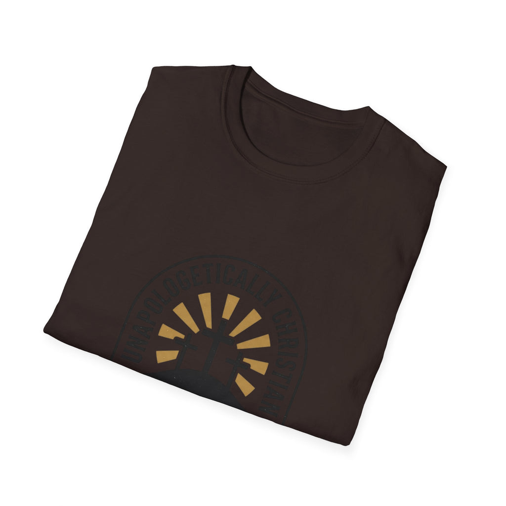 Christian T-Shirt — "Unapologetically Christian: Faith Without Apology" Badge