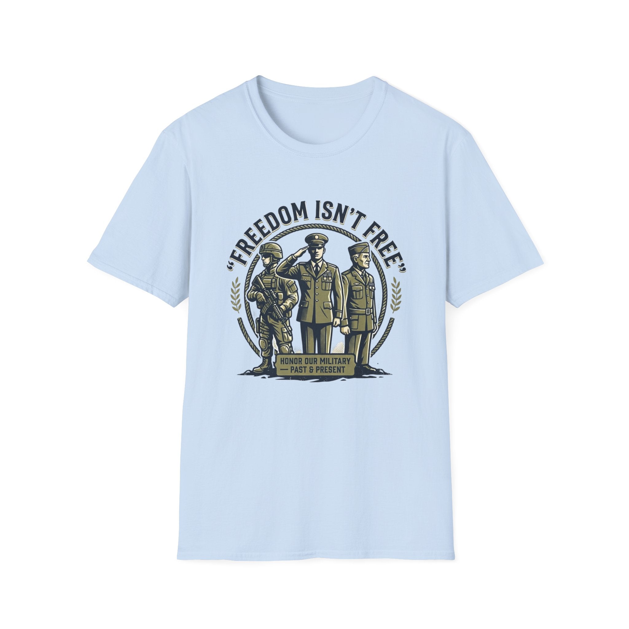 Freedom Isn't Free Military Tribute T-Shirt