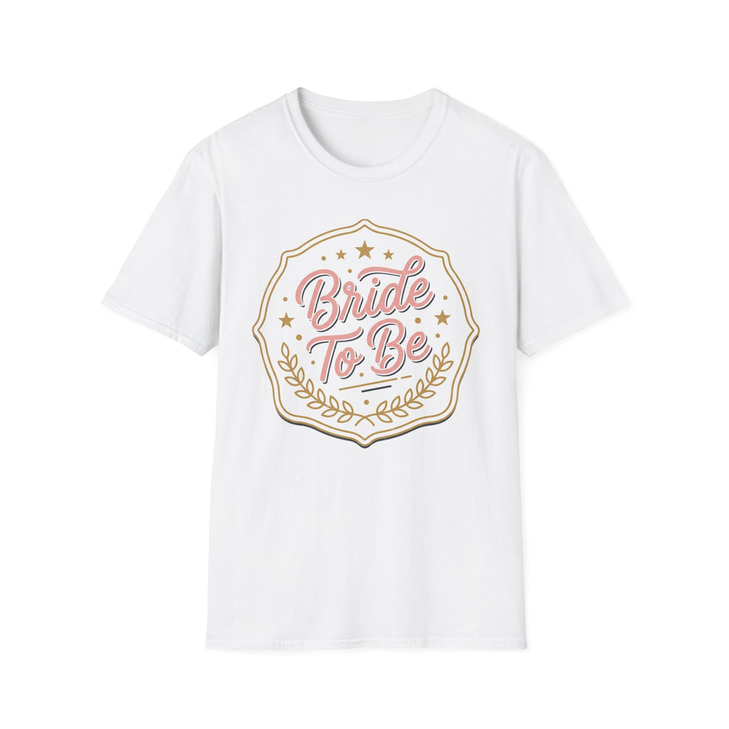 Bride To Be T-Shirt — Bachelorette Party Tee with Gold & Pink Badge Design