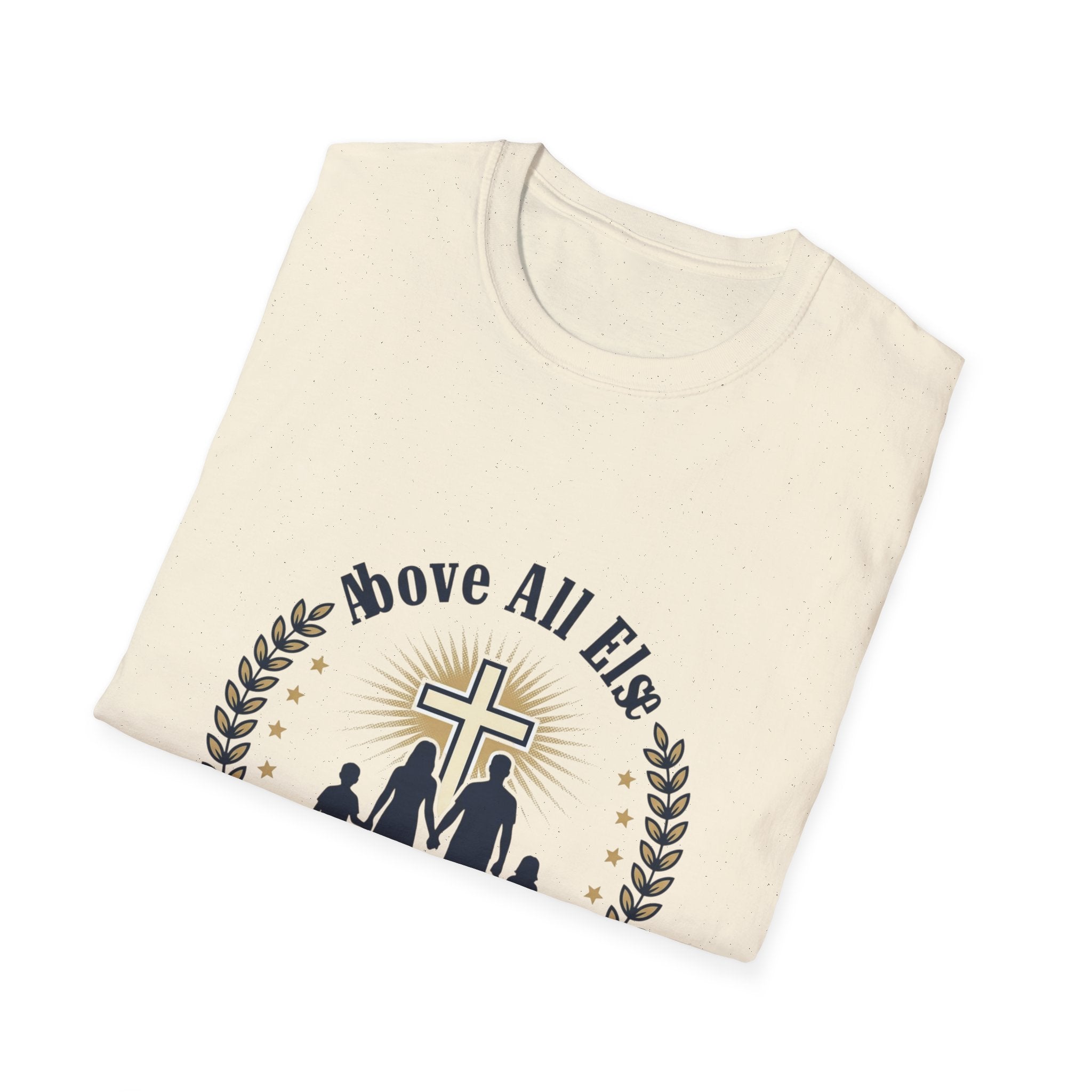 God and Family T-Shirt — Above All Else Cross & Family Silhouette Christian Tee