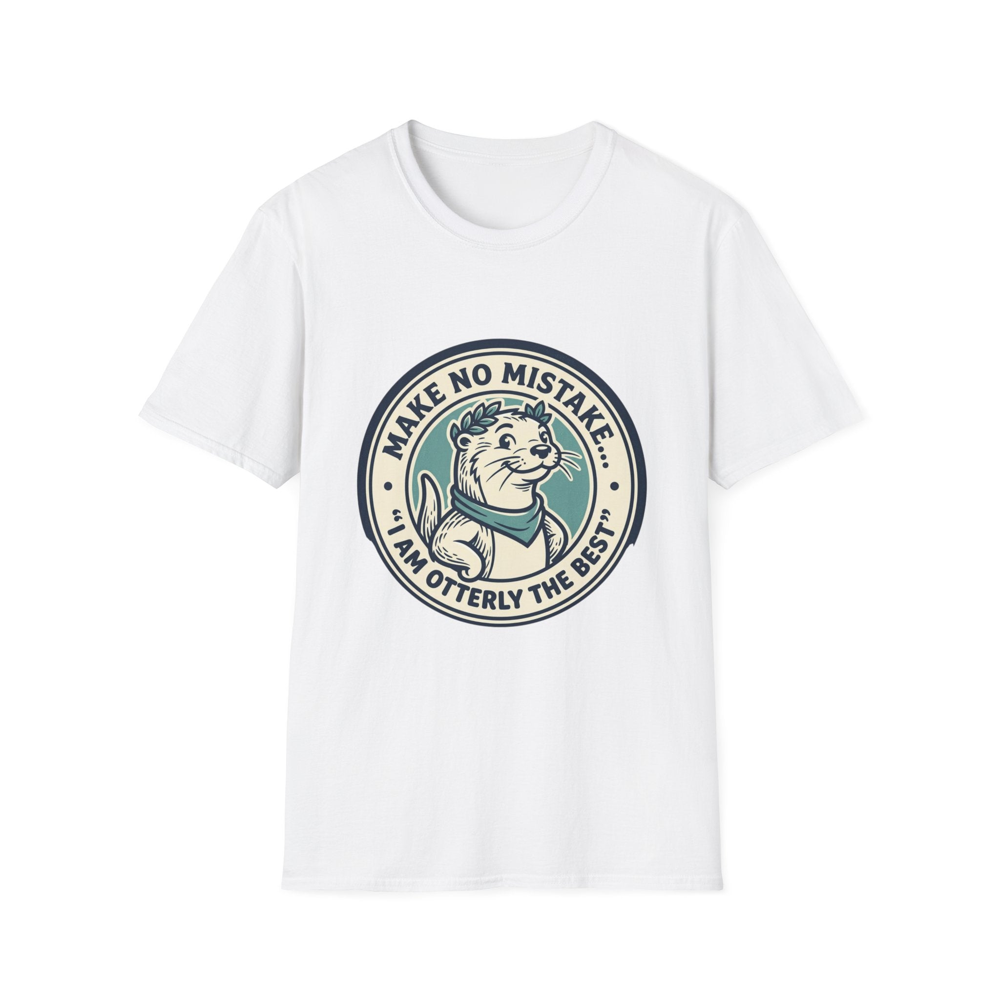 Otterly The Best T-Shirt — Make No Mistake Cute Otter Graphic Tee