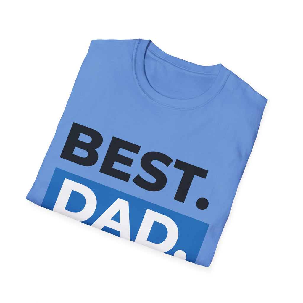 Best Dad Ever T-Shirt — Father's Day Graphic Tee