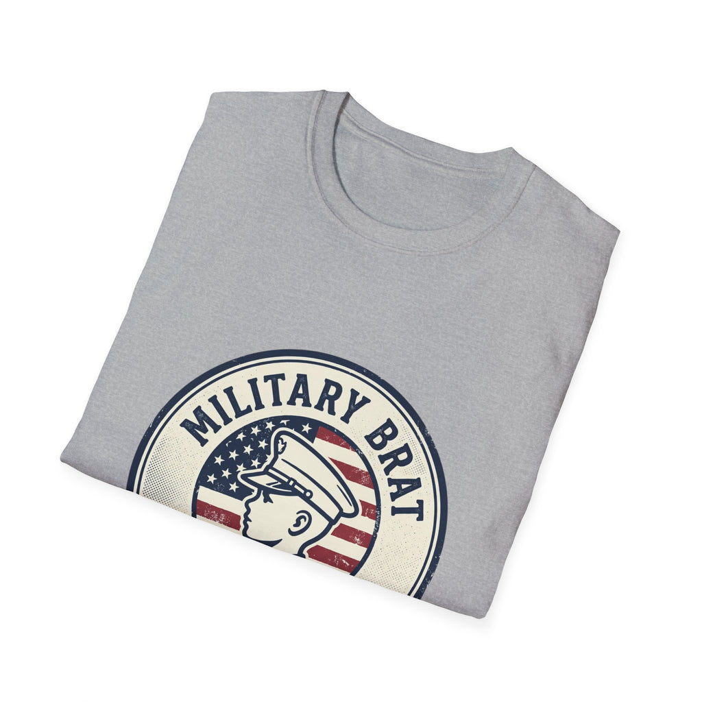 Military Brat T-Shirt — Proud of It Patriotic Graphic Tee