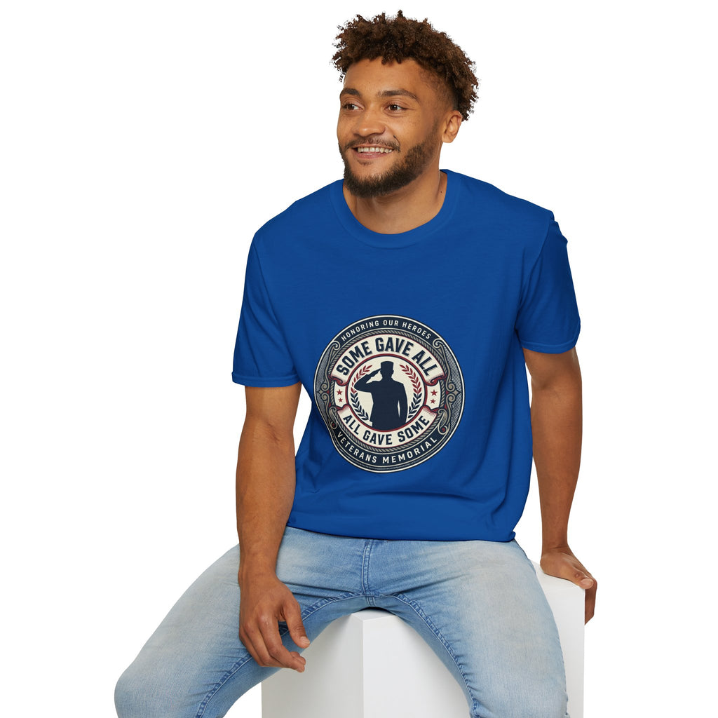 Veterans Memorial T-Shirt — "Some Gave All, All Gave Some" Tribute Tee