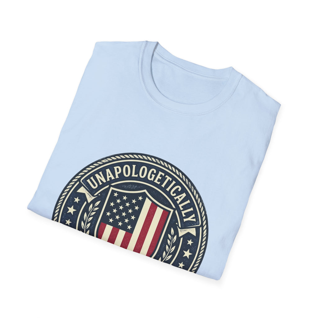 America First Patriotic T-Shirt — "Unapologetically America First" Tee