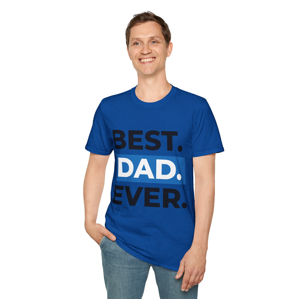 Best Dad Ever T-Shirt — Father's Day Graphic Tee