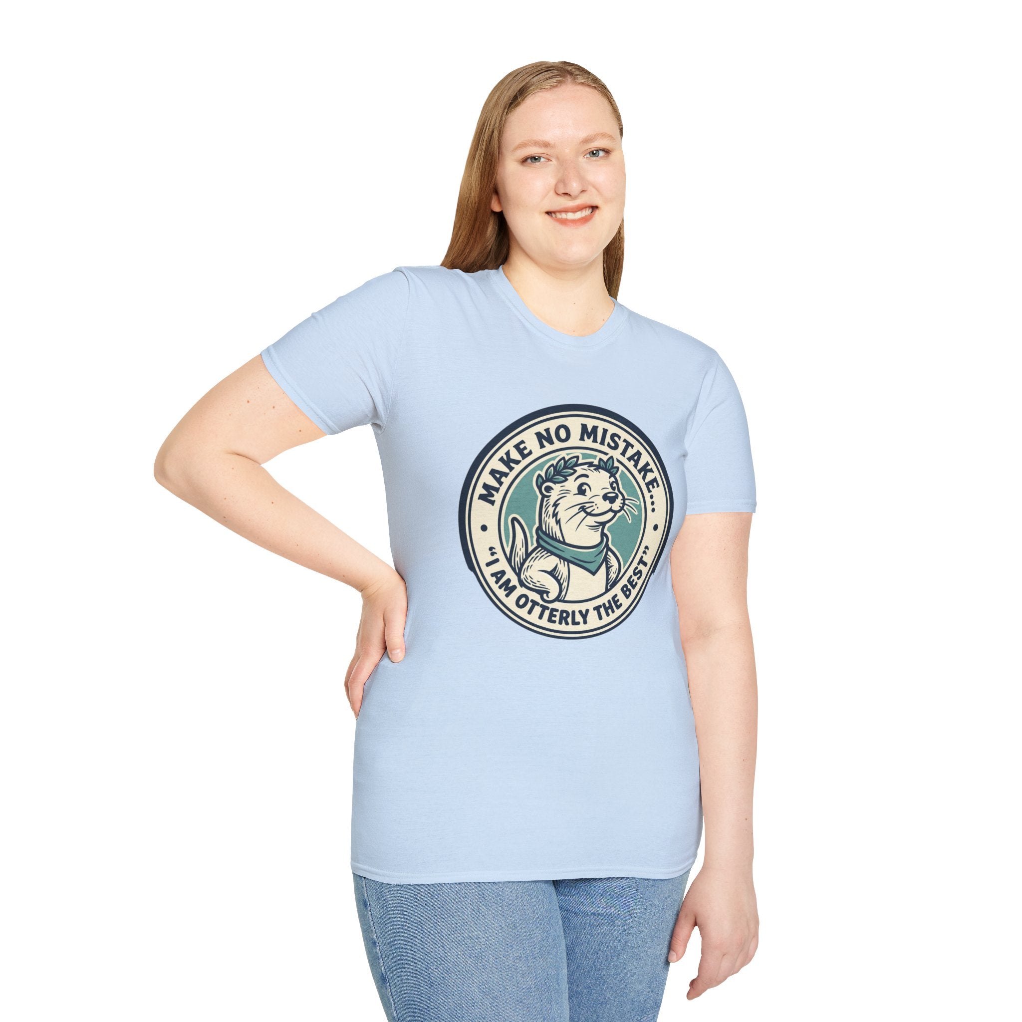 Otterly The Best T-Shirt — Make No Mistake Cute Otter Graphic Tee