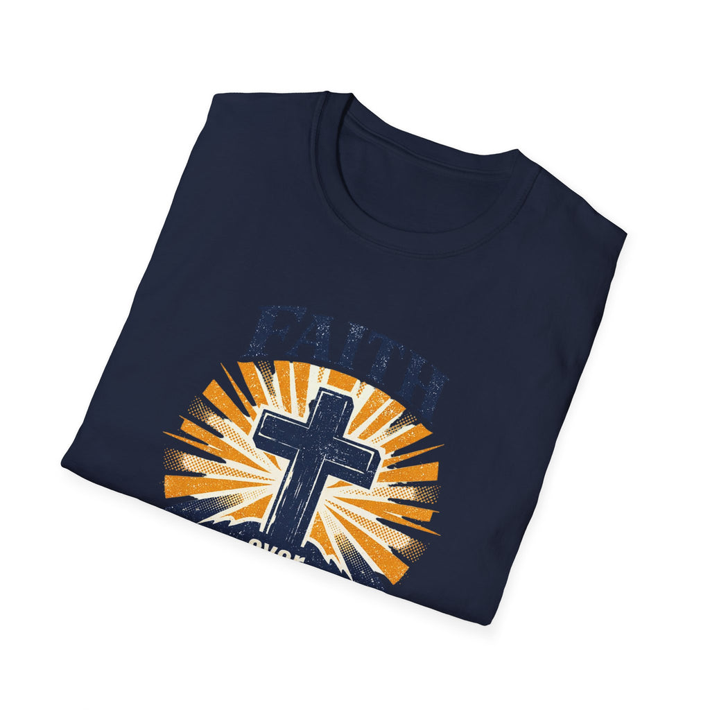 Faith Over Fear T-Shirt — Christian Cross Inspirational Tee