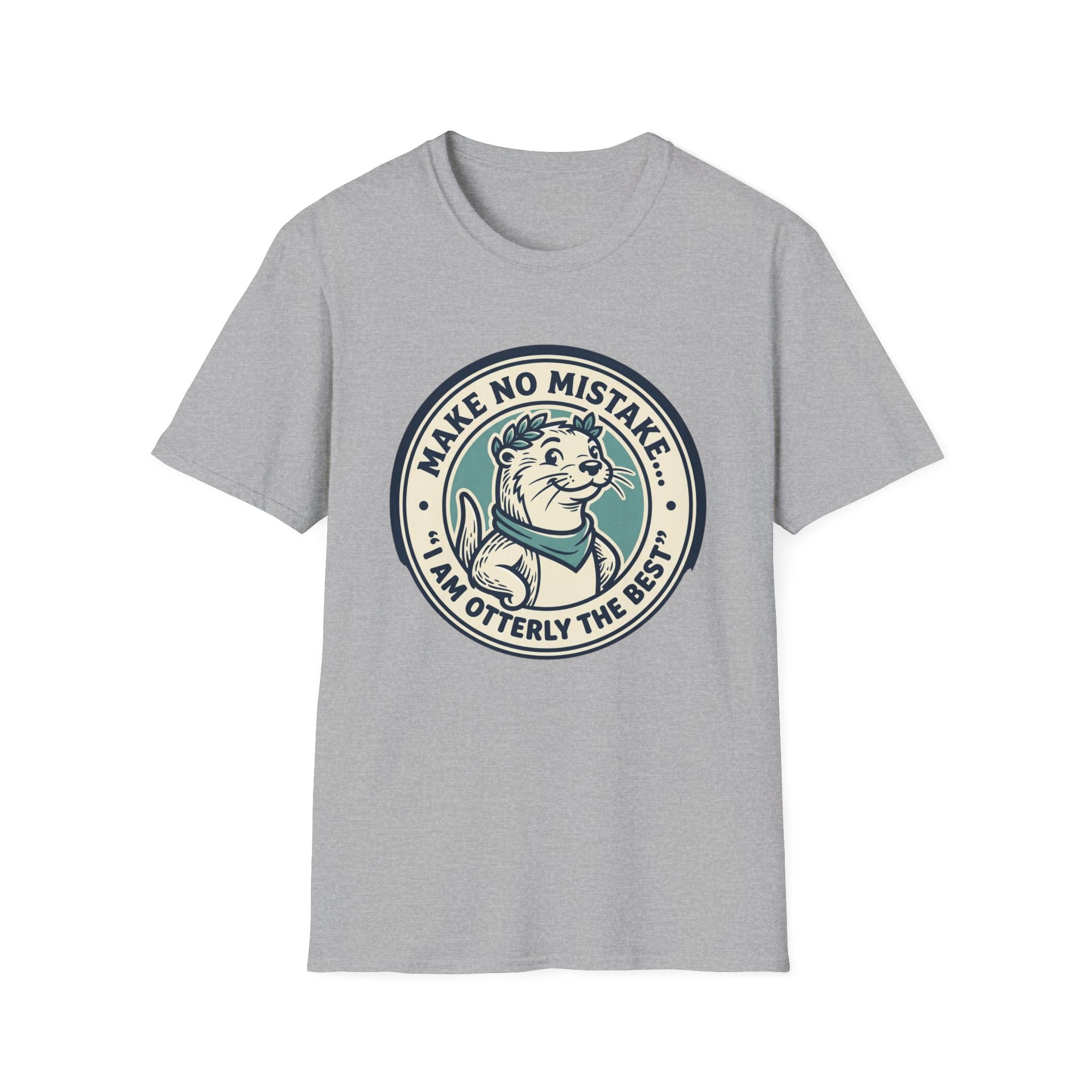 Otterly The Best T-Shirt — Make No Mistake Cute Otter Graphic Tee