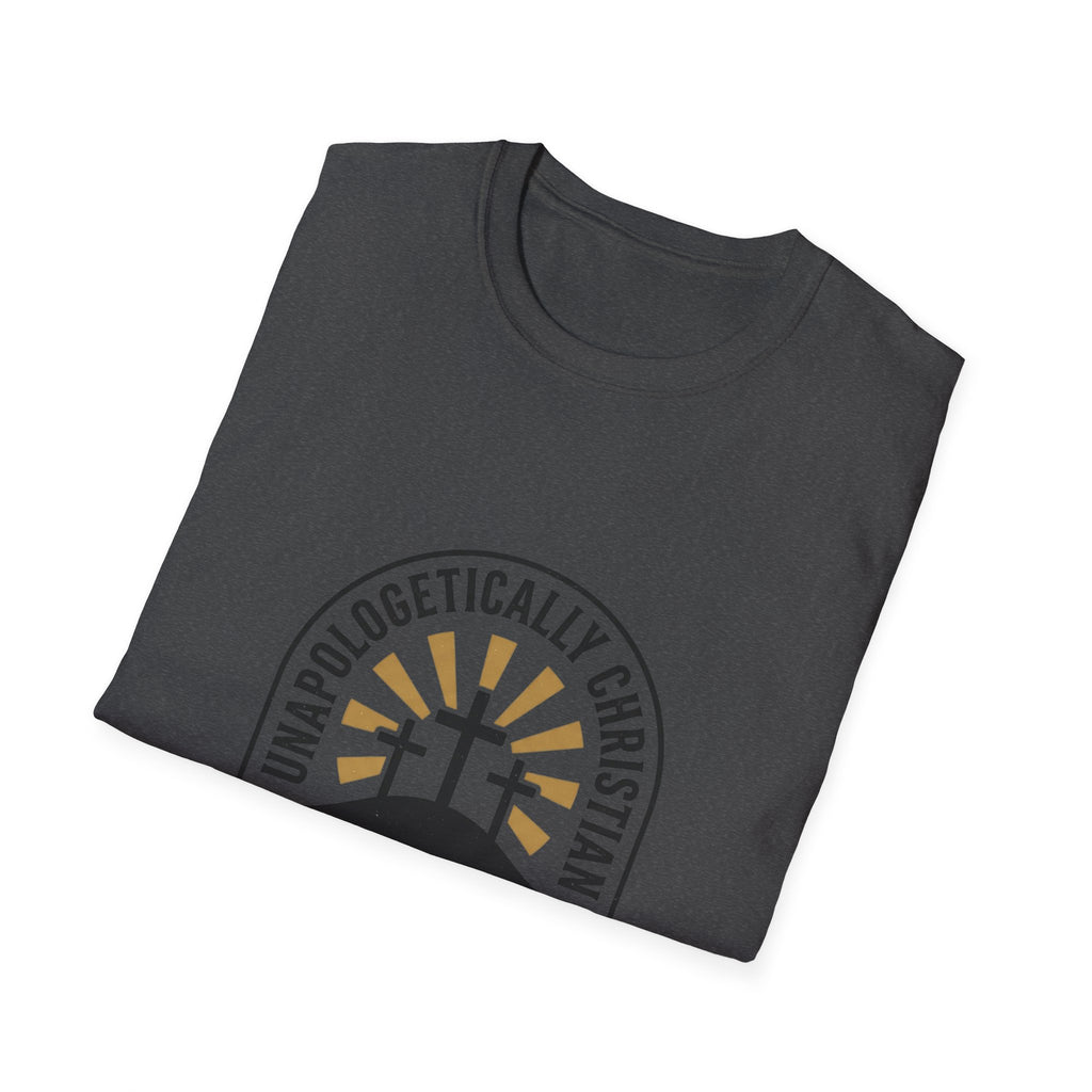 Christian T-Shirt — "Unapologetically Christian: Faith Without Apology" Badge