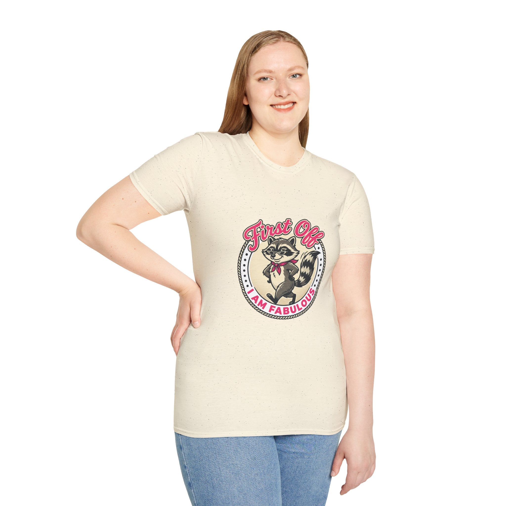 Foxy Raccoon 'First Off I Am Fabulous' Graphic T-Shirt