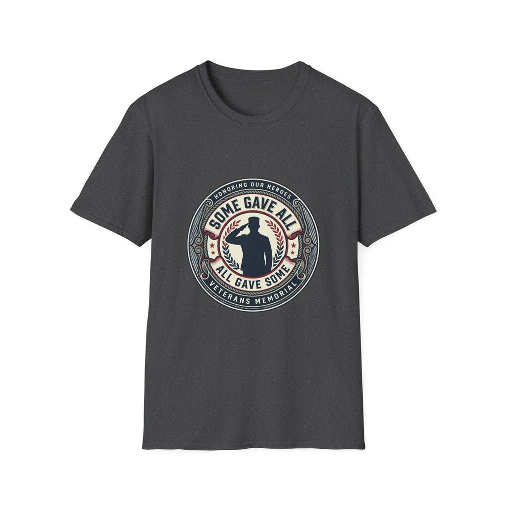 Veterans Memorial T-Shirt — "Some Gave All, All Gave Some" Tribute Tee