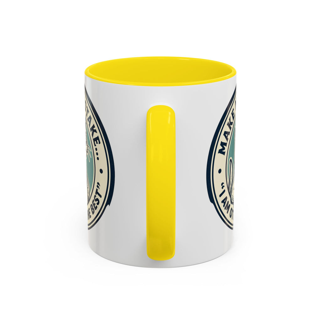 Otter Coffee Mug - "Make No Mistake I Am Otterly The Best" Accent Ceramic Mug