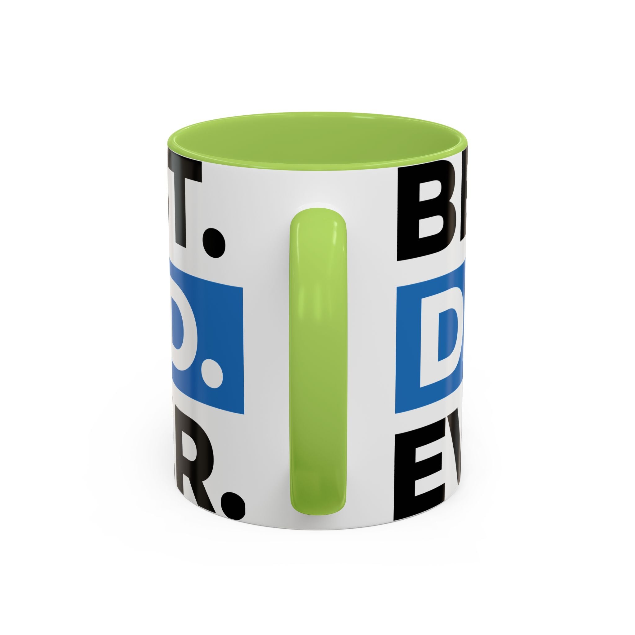 Best. Dad. Ever. Accent Coffee Mug – 11/15oz Gift for Father’s Day