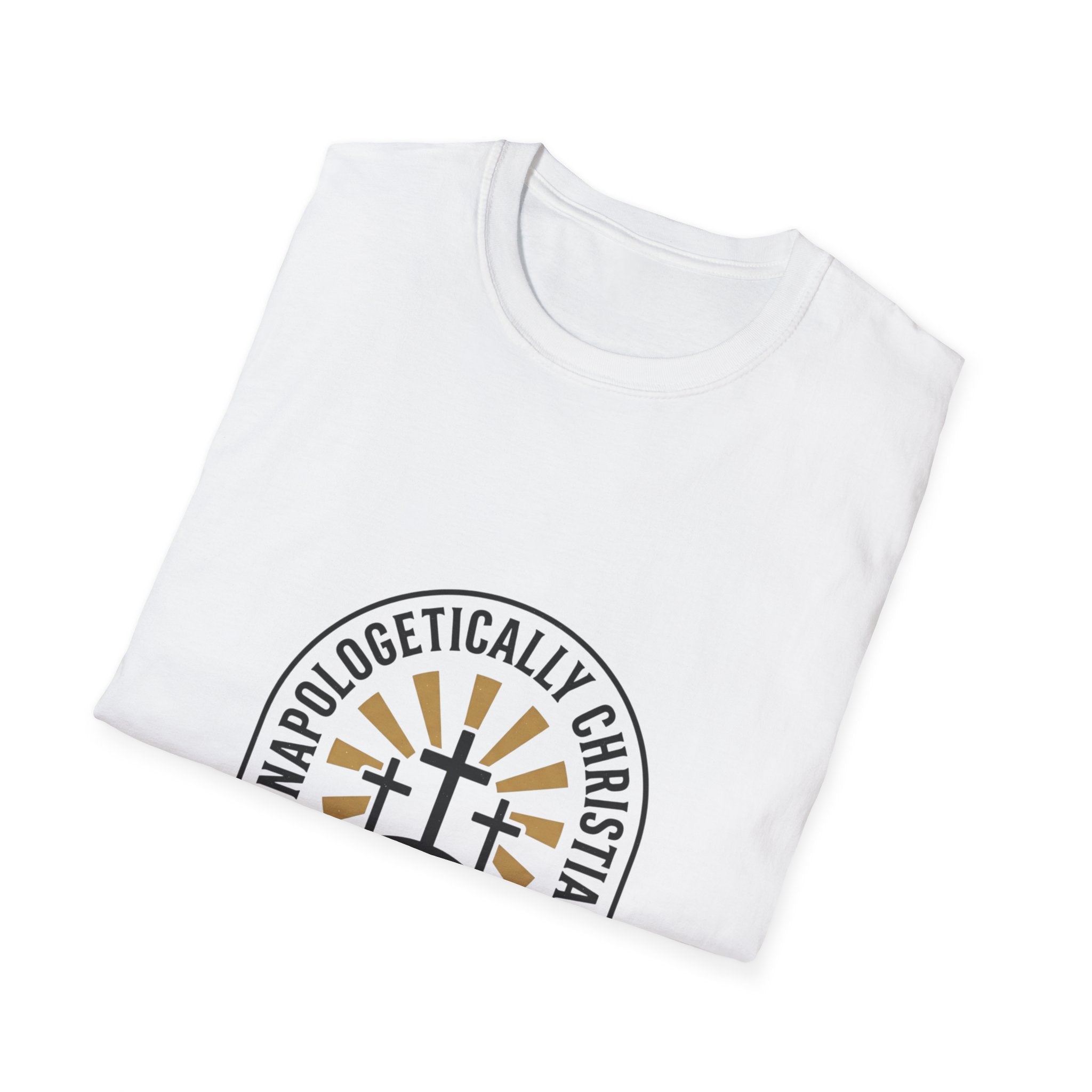 Christian T-Shirt — "Unapologetically Christian: Faith Without Apology" Badge