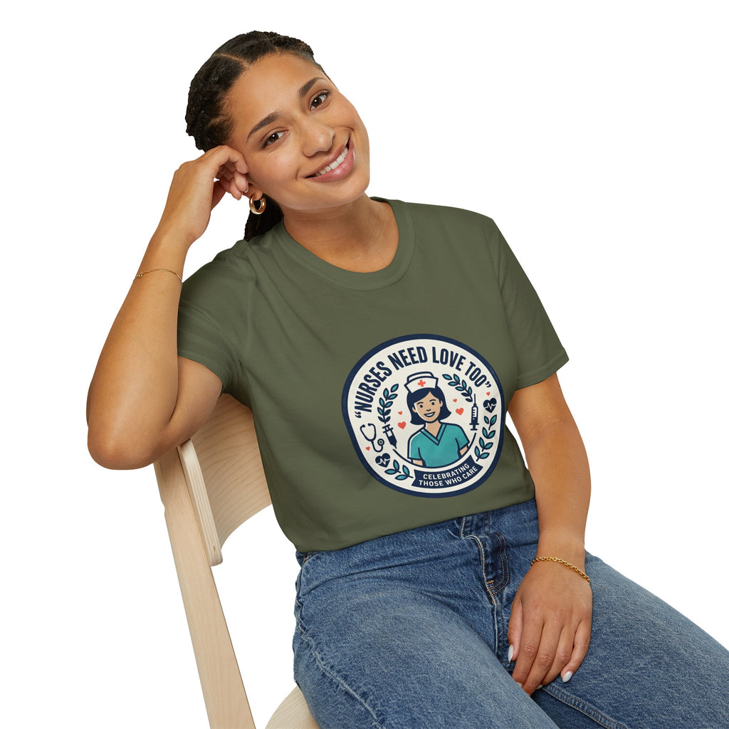 Nurse Appreciation T-Shirt — "Nurses Need Love Too" Cute Retro Nurse Badge