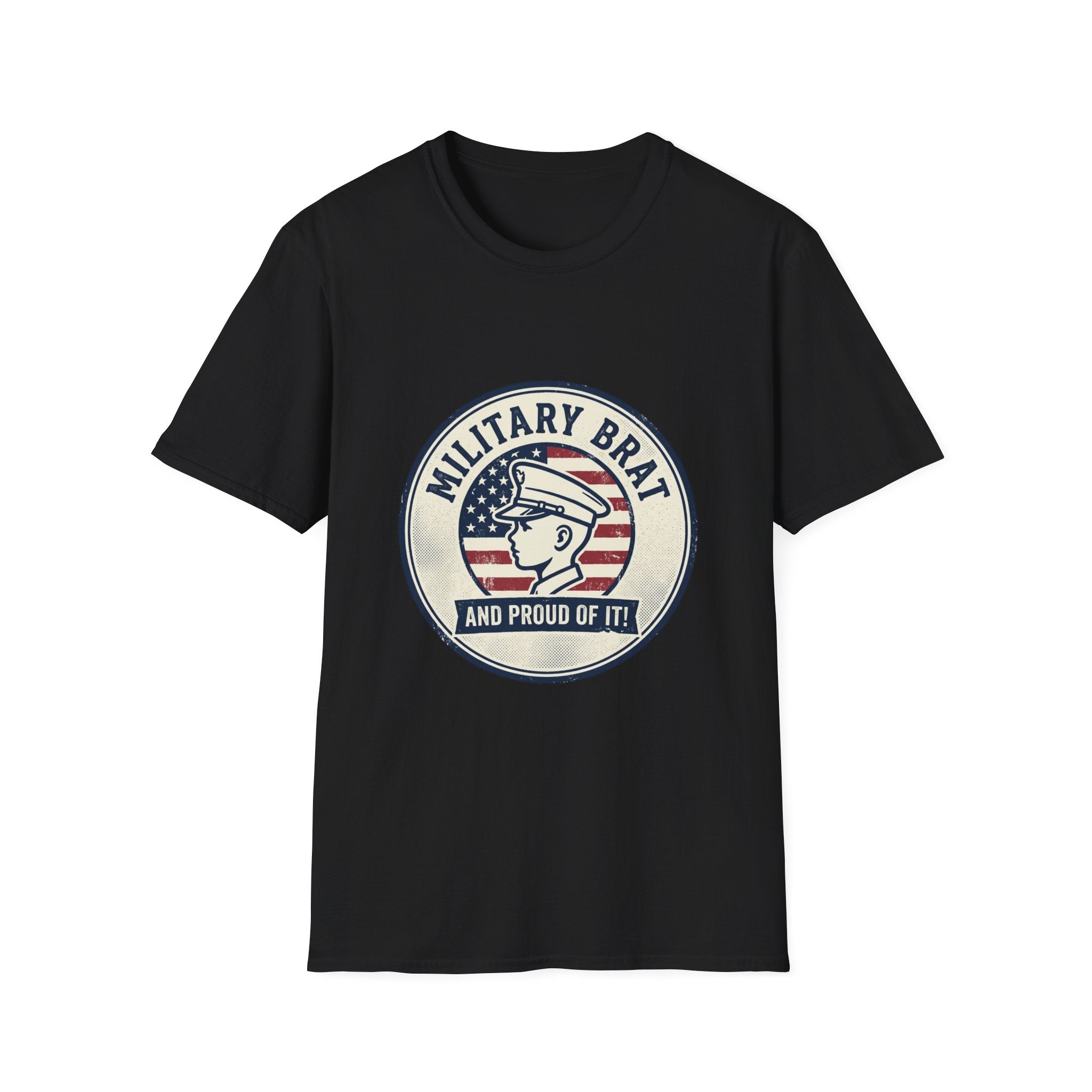 Military Brat T-Shirt — Proud of It Patriotic Graphic Tee