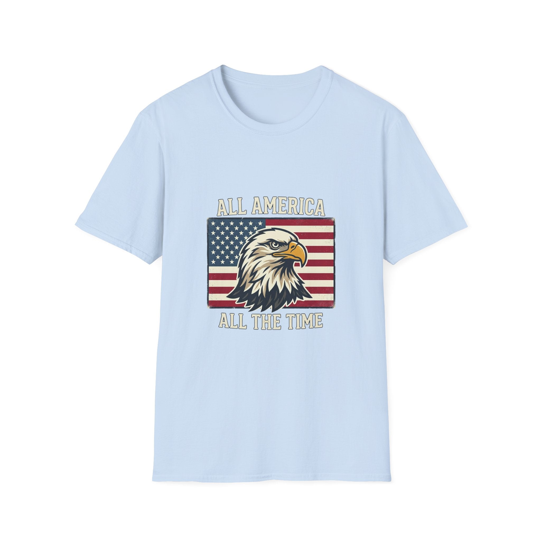 All America All The Time Eagle T-Shirt — Patriotic USA Flag Tee