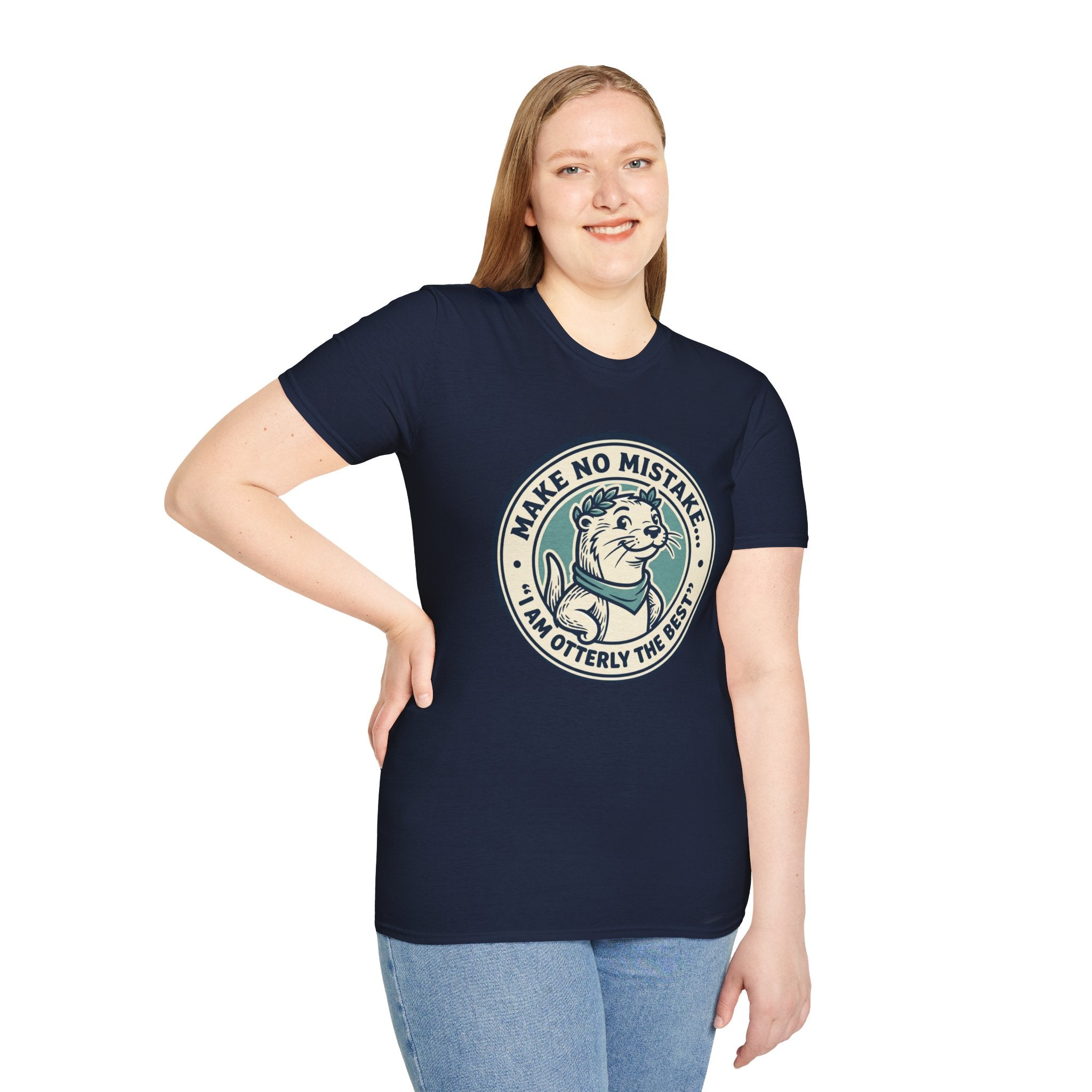 Otterly The Best T-Shirt — Make No Mistake Cute Otter Graphic Tee
