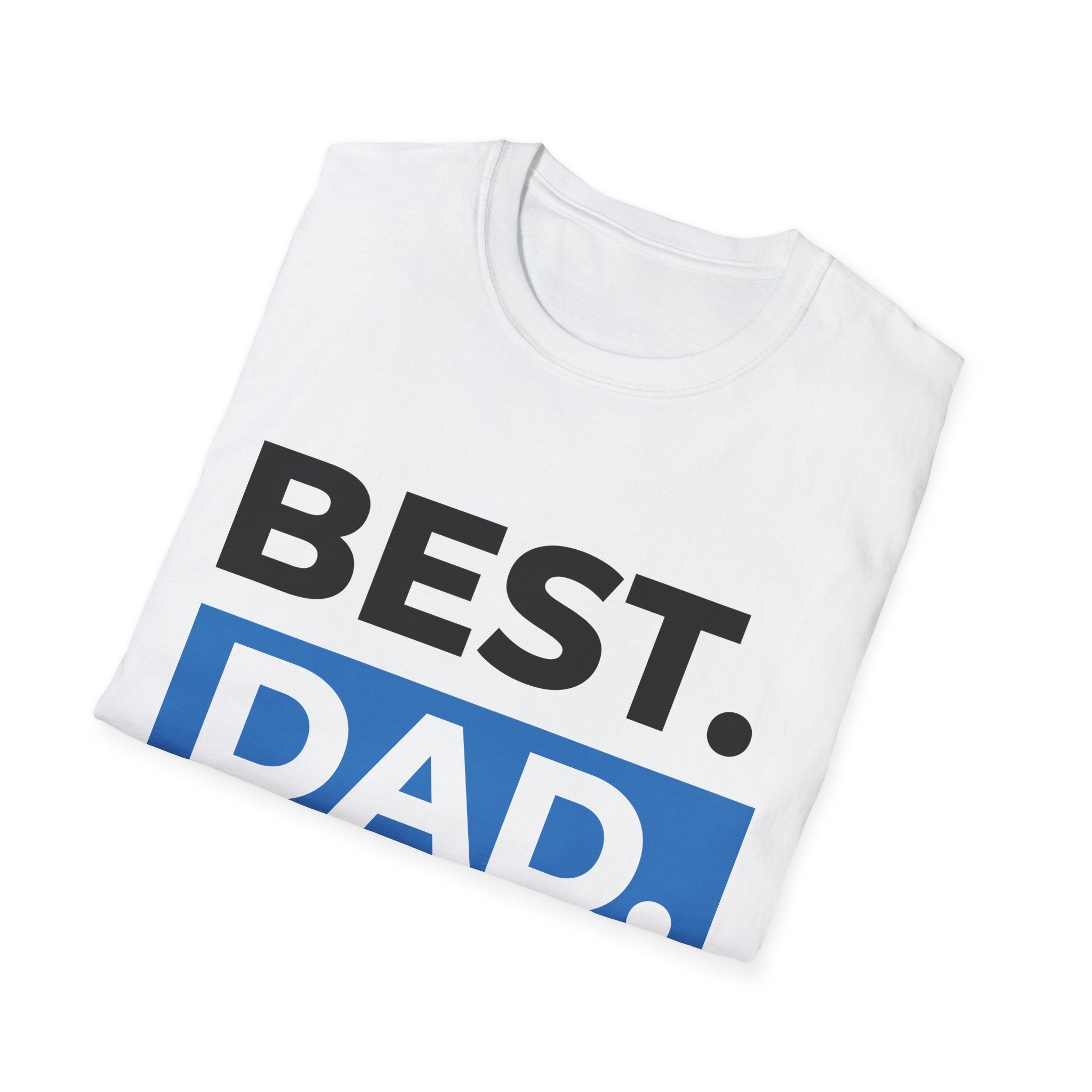 Best Dad Ever T-Shirt — Father's Day Graphic Tee
