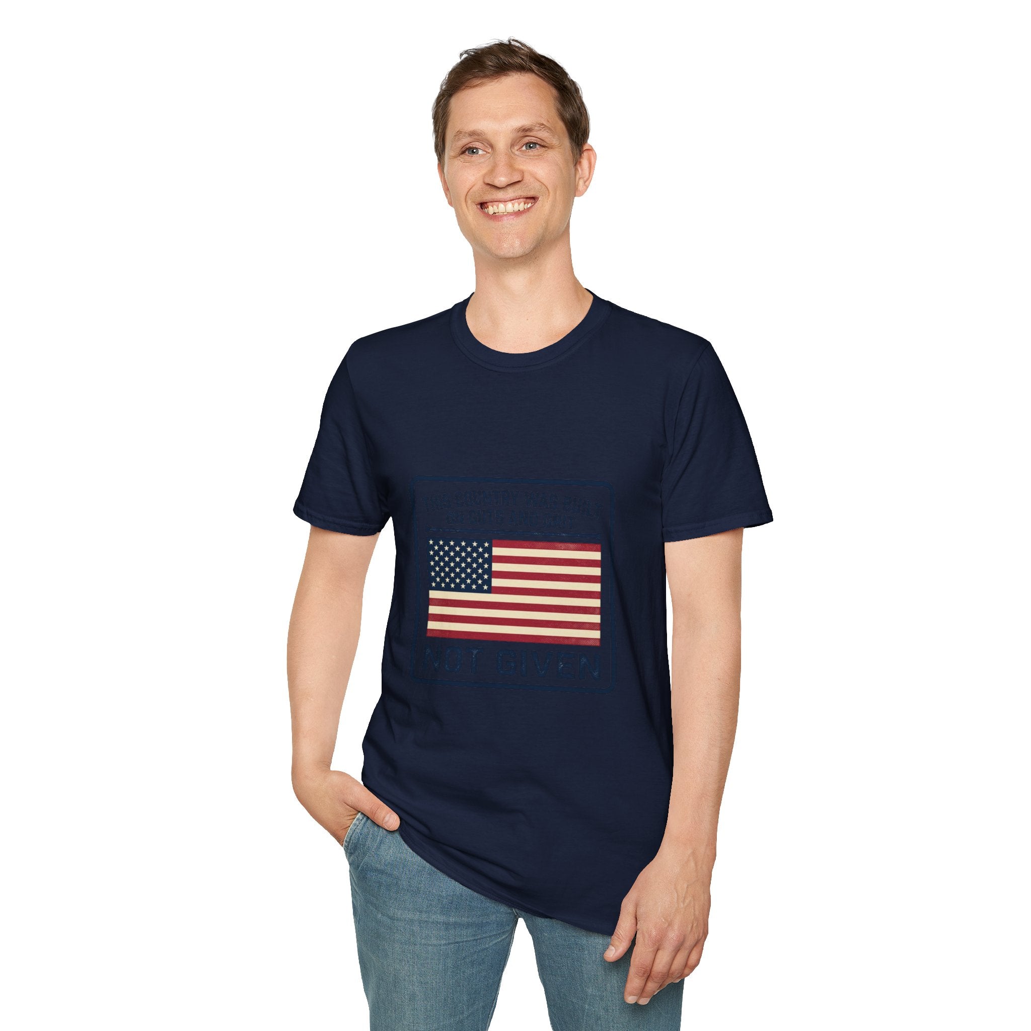 Patriotic 'Not Given' Flag T-Shirt — This Country Was Built on Guts and Grit Tee