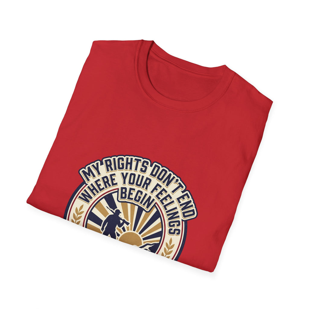 2nd Amendment T-Shirt - "My Rights Don't End Where Your Feelings Begin" Patriotic Liberty Tee