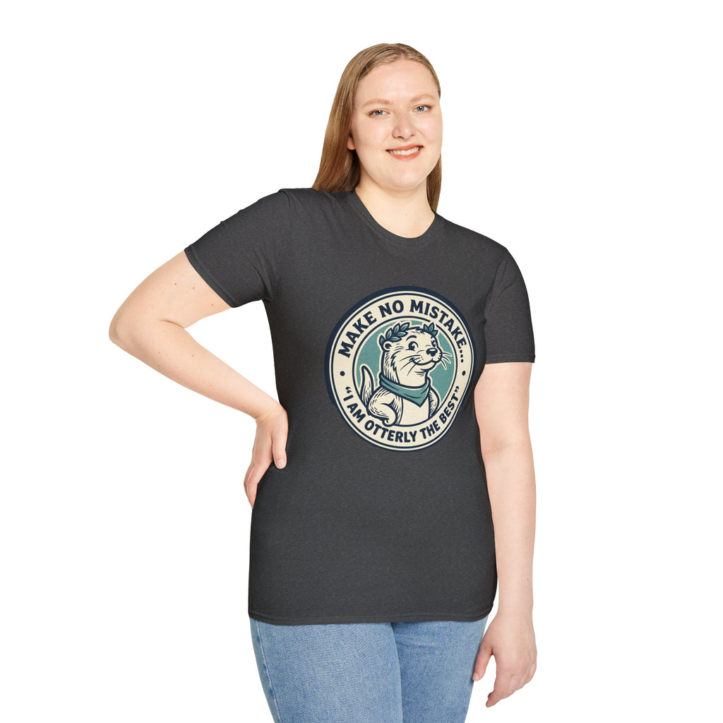 Otterly The Best T-Shirt — Make No Mistake Cute Otter Graphic Tee