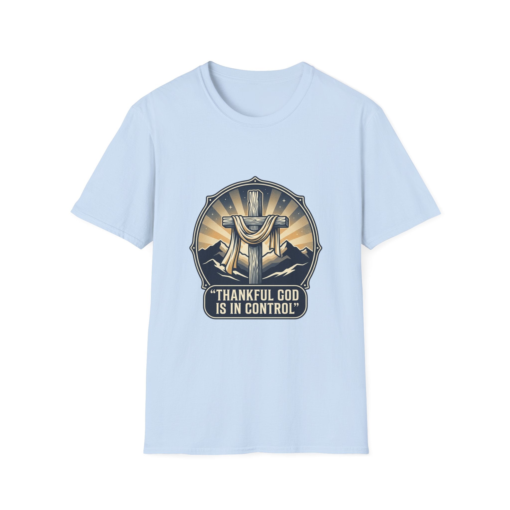 Christian T-Shirt — "Thankful God Is In Control" Cross Design