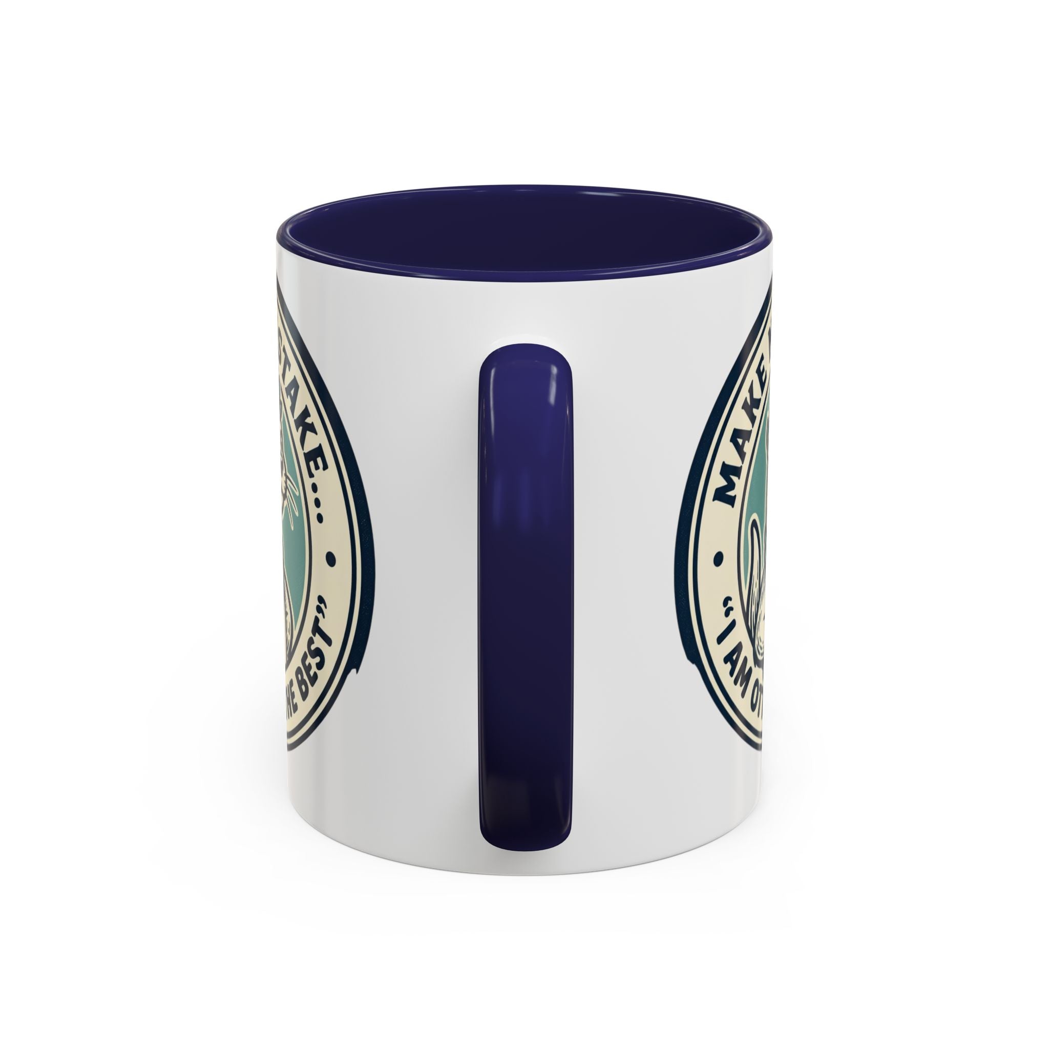 Otter Coffee Mug - "Make No Mistake I Am Otterly The Best" Accent Ceramic Mug